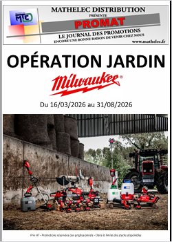 PROMOTION 'MILWAUKEE JARDIN'