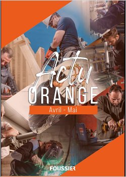 PROMOTION FOUSSIER 'ACTU ORANGE'