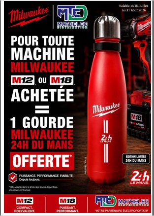 PROMOTION 'MILWAUKEE GOURDE OFFERTE'